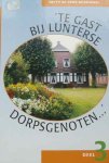 Hetty de Vries-Rozendaal - Te gast bij Lunterse dorpsgenoten... deel 3