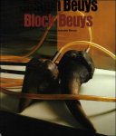 Beuys, Joseph - Eva, Wenzel and Jessyka Beuys. - Joseph Beuys Block Beuys. Mit Farbaufnahmen von Claudio Abate im Hessischen Landesmuseum in Darmstadt