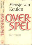 Keulen, Mensje van .. Omslagontwerp : Michael Harvey - Overspel