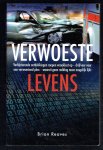 Reaves, B. - Verwoeste levens