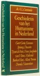 CONSTANDSE, A.L. - Geschiedenis van het humanisme in Nederland.