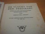 Harold Bell Wright - De Vlucht van den predikant - Roman uit den hedendaagschen Kerkelijken strijd