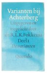 Fokkema - VARIANTEN BY ACHTERBERG