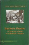 L. van Der Zalm - Backers Branie of een VOC-oorlog in Zuid-India : roman
