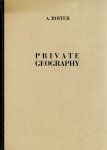 ROITER, Andrej - A. Roiter - Private Geography. ROITER, Andrej - A. Roiter - Private Geography.