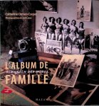Ormen-Corpet, Catherine - L'Album de famille. Almanach des modes