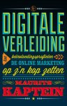 Maurits Kaptein - Digitale verleiding hoe beinvloedingsprofielen de online marketing op z n kop zetten
