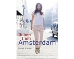 Thomas Schlijper - Ik ben Amsterdam  I am Amsterdam
