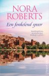 Nora Roberts - Een fonkelend spoor