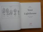 Eliasson, Olafur ;  van Tuyl, Gijs - Olafur Eliasson: Your Lighthouse. Works with light 1991-2004.