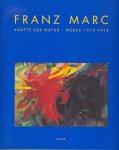 Franz, Erich (inleiding) - Franz Marc Kräfte der Natur - Werke 1912-1915