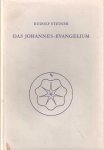 Steiner, Rudolf - Das Johannes-Evangelium. Ein Zyklus von zwölf Vorträgen gehalten in Hamburg vom 18 bis 31 Mai 1908