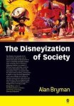 Alan Bryman - The Disneyization of Society