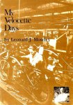  - VELOCETTE:  Leonard J. Moseley - My Velocette Days  - uitg. Transport Bookman