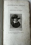 Vries, Jeronimo de - [Literature 1807] Jeremias de Dekker. Amsterdam, Wed. G. Warnars en P. den Hengst, 1807, [6]+112 pp.