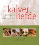 Wynants, Henri; Rombouts, Frans - Kalverliefde / recepten van kop tot staart
