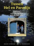 Brand Overeem & Sietzo Dijkhuizen - Tussen Hel en Paradijs