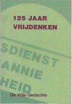 - 125 Jaar Vrijdenken - 125 Jaar Vrijdenken