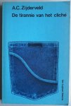 Zijderveld A C - De tirannie van de cliche
