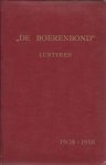 J.D. van de Voort - De Boerenbond - Lunteren 1908 - 1958 J.D. van de Voort - De Boerenbond - Lunteren 1908 - 1958