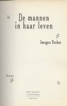 Parker, Imogen .  Vertaling Harmien L. Robroch  en Omslagontwerp Andrea Scharroo met Omslag illustratie Egar Degas - De Mannen in Haar leven