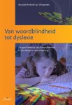 Marjoke Rietveld-van Wingerden - Van woordblindheid tot dyslexie. De geschiedenis van leesproblemen in het Nederlandse onderwijs (O&A-Reeks, nr. 9) / O&A-reeks / 9