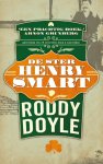 Roddy Doyle, Roddy Doyle - De Ster Henry Smart
