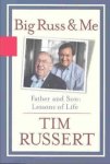 Timothy J. Russert - Big Russ