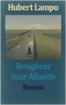 Hubert Lampo - Terugkeer naar Atlantis