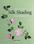 Clare Hanham - Beginner's Guide to Silk Shading