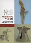 Zonneveld, Albert G. van. - TRADITIONAL WEAPONS OF THE INDONESIAN ARCHIPELAGO.
