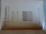 Haas, J. de / Ph. L. Battefeld - HET DAMSPEL 2e geheel herziene en gewijzigde druk, bewerkt door A.K.W. Damme