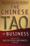 Haley, George T. ,  Haley, Usha C. V. ,  Tan, Chin Tiong - The Chinese Tao of Business The Logic of Successful Business Strategy