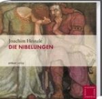 Heinzle, Joachim - Die Nibelungen