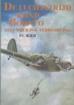 Boer, P.C. - De luchtstrijd rond Borneo december 1941-februari 1942