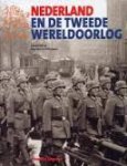 Kok, René, Somers, Erik - Nederland en de Tweede Wereldoorlog. Deel 1 + deel 2.
