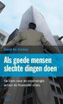 David De Cremer - Als goede mensen slechte dingen doen