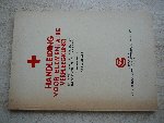 Offerhaus, Dr.H.K. [Schrijver voorwoord en hoofd Ziekenhuiswezen Nederlandsche Roode Kruis]. - HANDLEIDING VOOR ELEMENTAIRE VERPLEEGKUNST.Ten gebruike bij de opleiding tot helpster van het Ned. Roode Kruis. Geillustreerd.