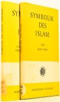 PARET, R., BÜRGEL, J.C., ALLEMANN, F. - Symbolik des Islam. Textband + Tafelband. Mit 107 Abbildungen. Complete in two volumes