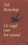 Benschop, Nel - De vogel van het woord