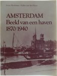 Evert Werkman Hylke van der Harst - Amsterdam: beeld van een haven 1870/1940