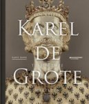 Bauer, Raoul: - Karel de Grote. Een keizer op de grens tussen twee werelden.