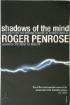 Roger Penrose 41418 - Shadows of the Mind