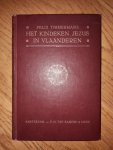 Timmermans, Felix - Het kindeken Jezus in Vlaanderen