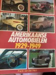 Heul V.D. - AMERIKAANSE AUTOMOBIELEN 1929-1949