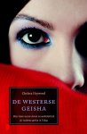 C. Haywood 111987 - De westerse geisha mijn leven tussen droom en werkelijkheid als moderne geisha in Tokyo
