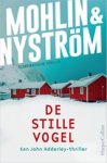 Peter Mohlin ; Peter Nyström - De stille vogel