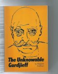 Anderson, M. - The Unknowable Gurdjieff
