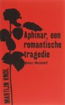 M. Knol - Aphinar, een romantische tragedie