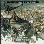 Meeuse, Ds. C.J. - Jona moet naar Ninevé  - (serie Vertellingen bij de Bijbel)